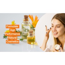 High-Performance Natural Cosmetics: Ingredient Selection, Formulation, Evaluation, Claims and Regulations