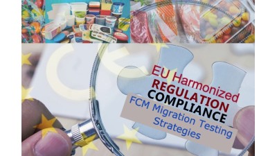 EU Harmonized regulations made easy; Migration testing of food contact materials with effective strategies