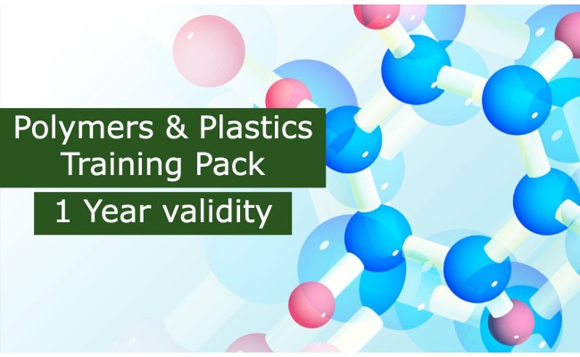 Polymers & Plastics Training Pack (1 Year Validity)